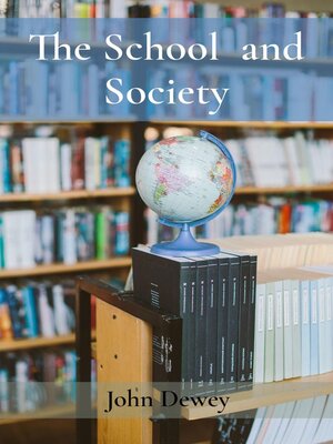 cover image of The School  and Society